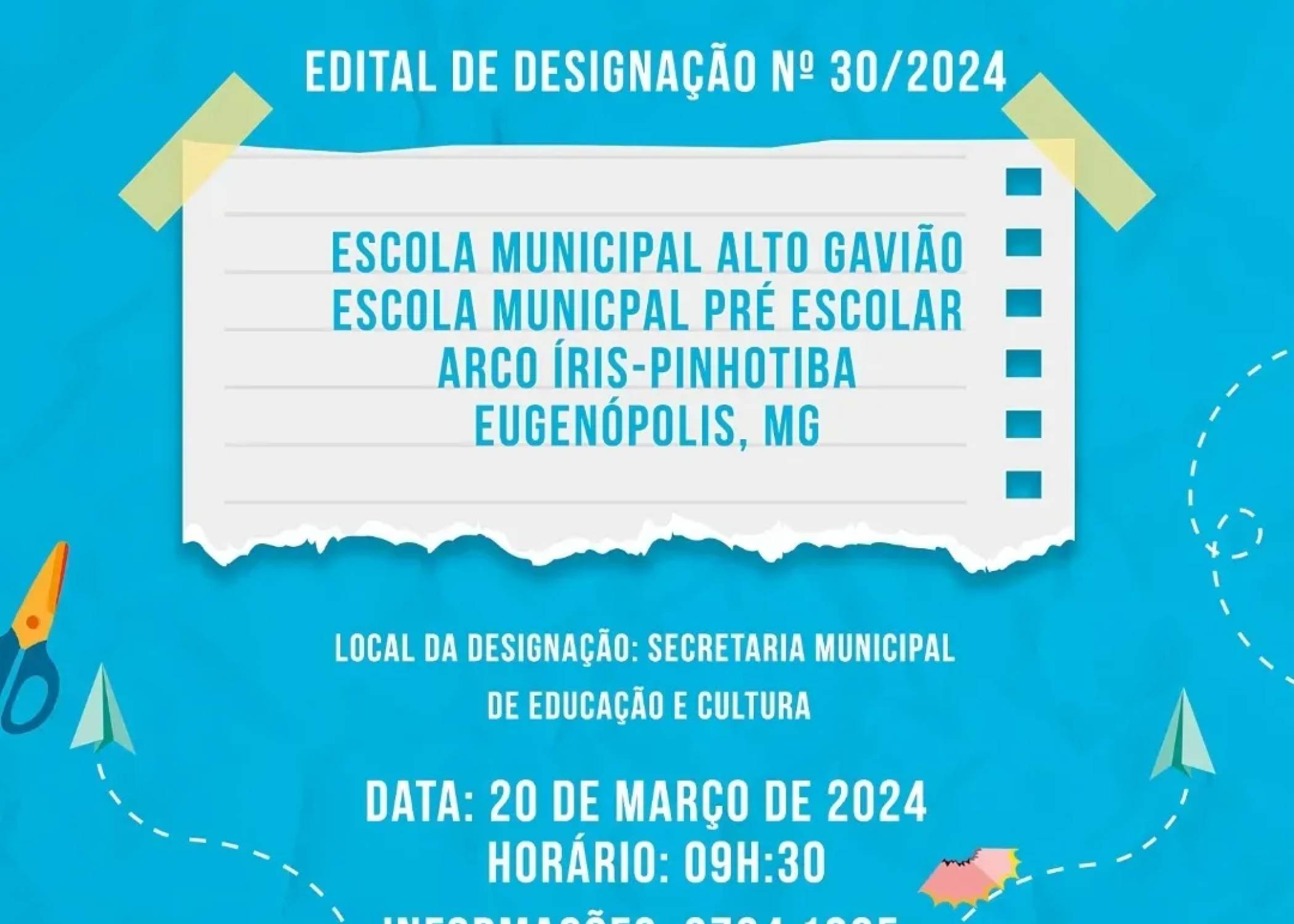 EDITAL DE DESIGNAÇÃO Nº 30/2024 